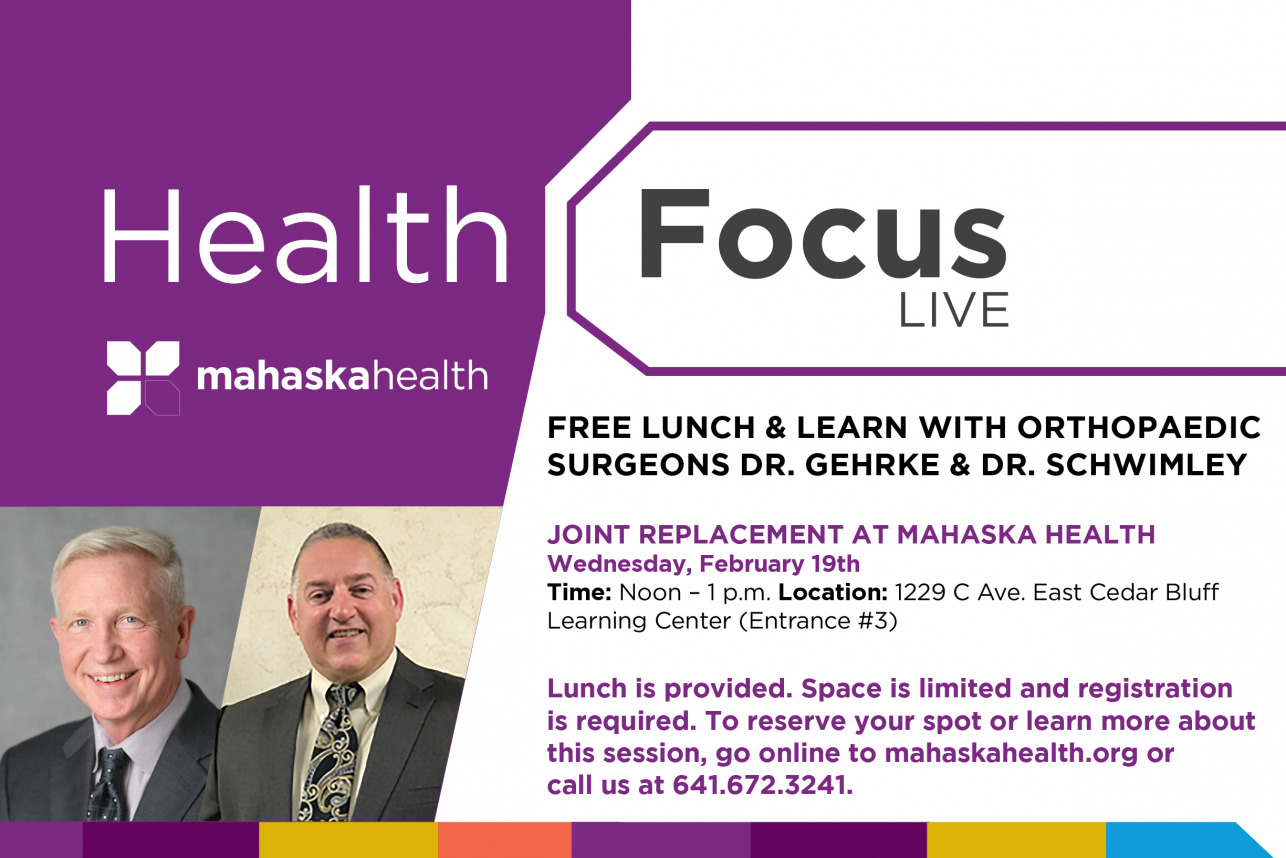Joint Replacement at Mahaska Health 7 Joint Replacement at Mahaska Health 7