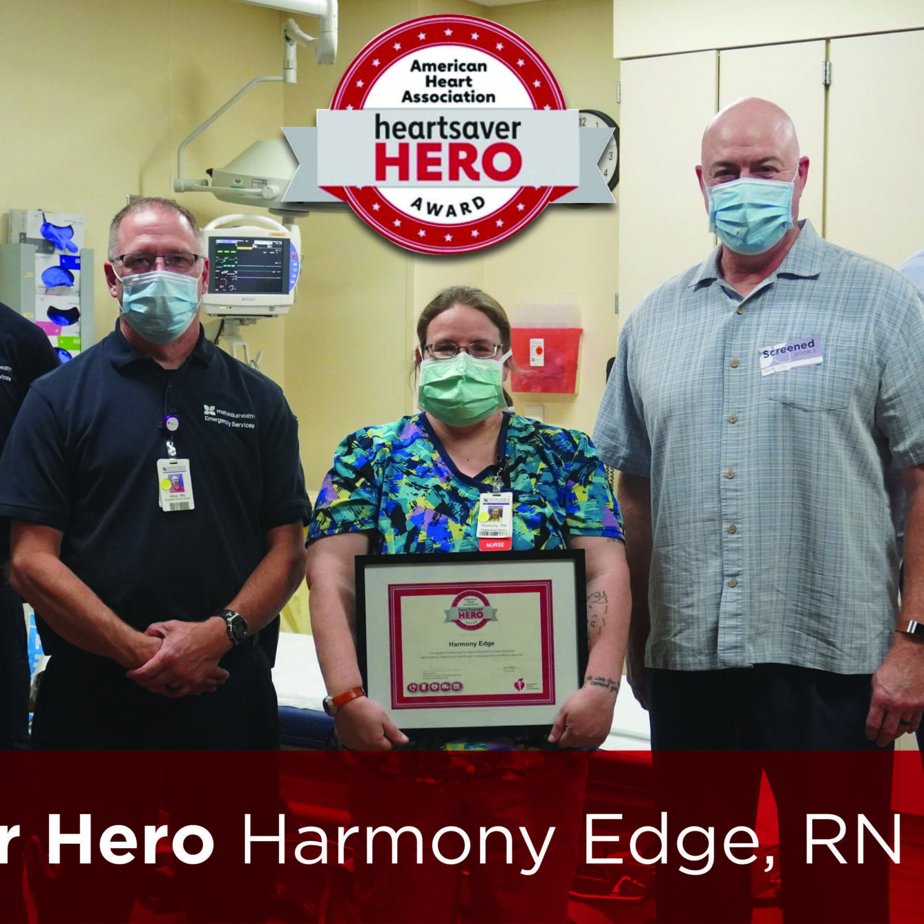 Heartsaver Harmony Edge, RN Awarded Heartsaver Hero