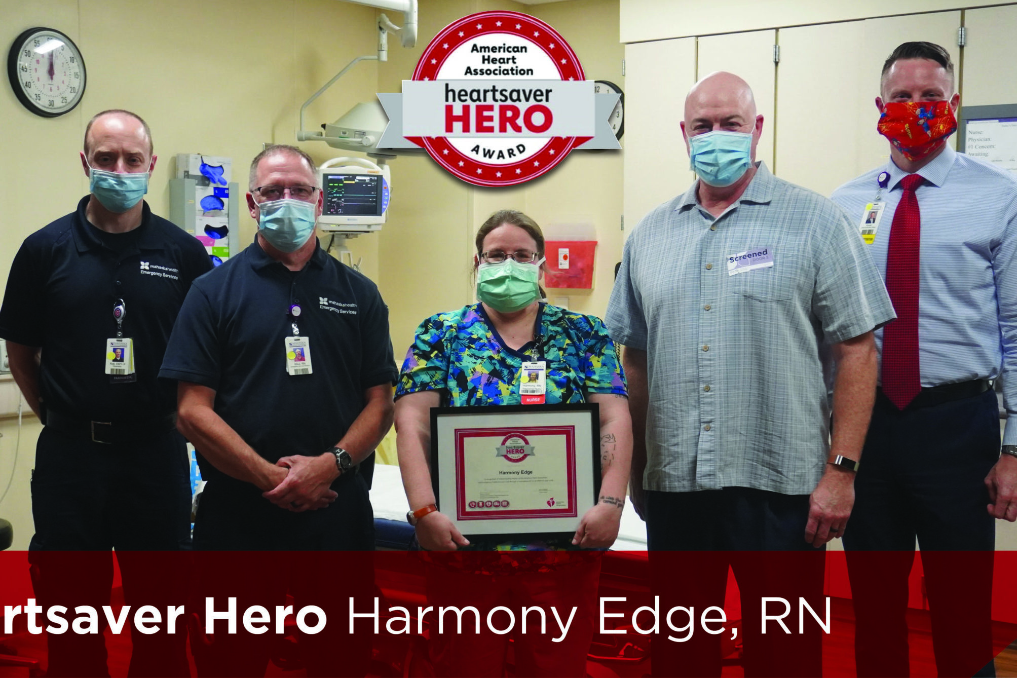 Heartsaver Harmony Edge, RN Awarded Heartsaver Hero