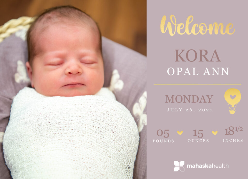 Welcome Kora Opal Ann! 6