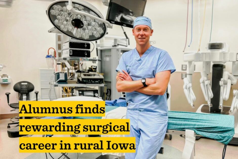 Dr Jesse Van Maanen Mahaska Health featured in Iowa Alumni story 3-2023 Website Featured Images