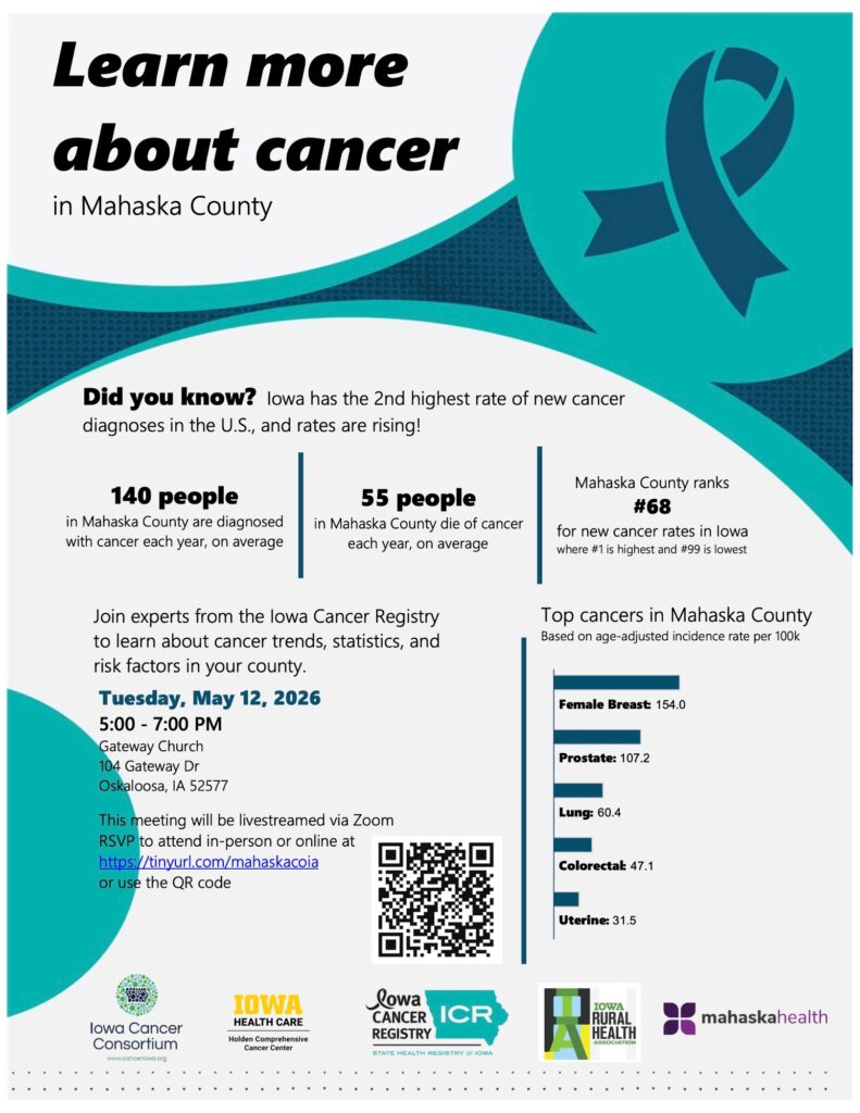 Mahaska County ICR event flyer Mahaska Health Encourages Participation in Statewide 99 Counties Project Cancer Education Event 1